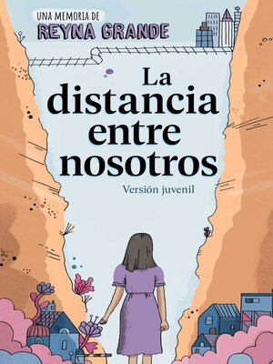 cover image of La distancia entre nosotros (The Distance Between Us)